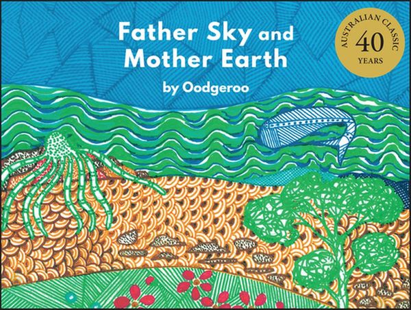 Cover Art for 9780730391135, Father Sky and Mother Earth by Oodgeroo