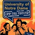 Cover Art for 9781427401854, University of Notre Dame in 2007 (College Prowler) by Anikka M. Ayala