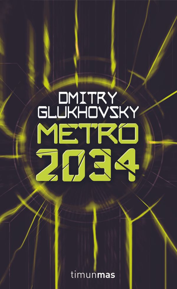 Cover Art for 9788448060374, Metro 2034 by Dmitry Glukhovsky