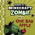 Cover Art for 9781943330263, Diary of a Minecraft Zombie Book 10: One Bad Apple: Volume 10 by Zack Zombie