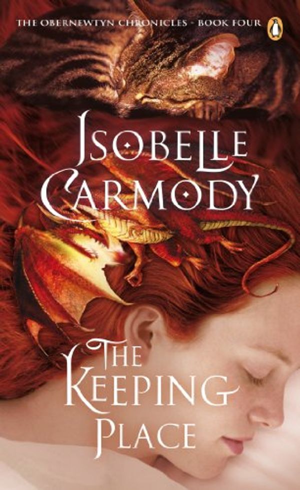 Cover Art for B008ZUH9T2, The Keeping Place: The Obernewtyn Chronicles Volume 4: Obernewtyn Volume 4 by Isobelle Carmody