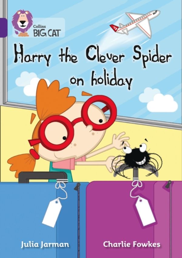Cover Art for 9780007461806, Harry the Clever Spider on Holiday: Purple/Band 8 by Julia Jarman