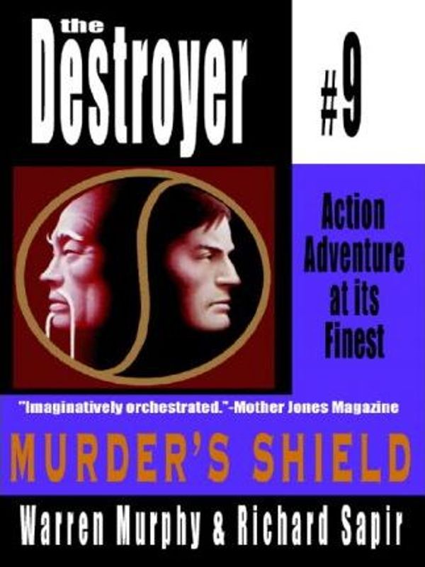 Cover Art for 9780759245709, Murder's Shield by Warren Murphy