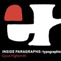 Cover Art for 9780965472203, Inside Paragraphs Typographic Fundamentals by Cyrus Highsmith