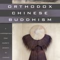 Cover Art for 9781556436574, Orthodox Chinese Buddhism by Sheng Yen