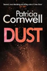 Cover Art for 9781444821000, Dust by Patricia Cornwell