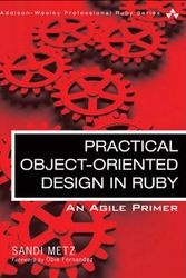 Cover Art for 9780321721334, Practical Object-Oriented Design in Ruby by Sandi Metz