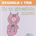 Cover Art for 9788880336396, Ho un giocattolo nuovo. Reginald e Tina. Ediz. illustrata by Mo Willems