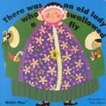 Cover Art for 9780859537469, There Was an Old Lady Who Swallowed a Fly by Pam Adams