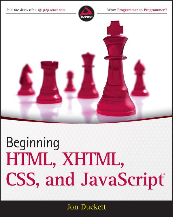 Cover Art for 9781118057322, Beginning HTML, XHTML, CSS, and JavaScript by Jon Duckett
