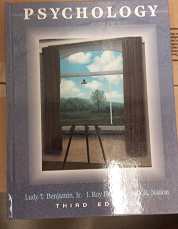 Cover Art for 9780023082900, Psychology by Ludy T. Benjamin, J. Roy Hopkins, Jack R. Nation