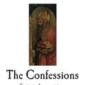 Cover Art for 9781537363622, The Confessions (Saint Augustine) by Saint Augustine