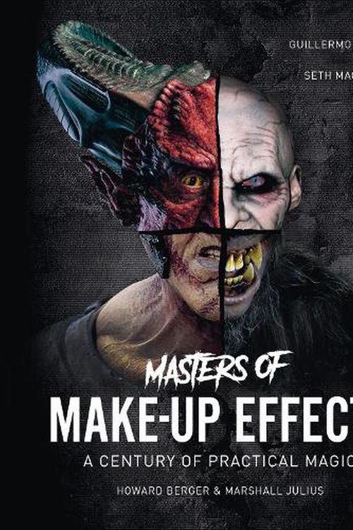 Cover Art for 9781802790016, Masters of Make-Up Effects by Howard Berger, Marshall Julius