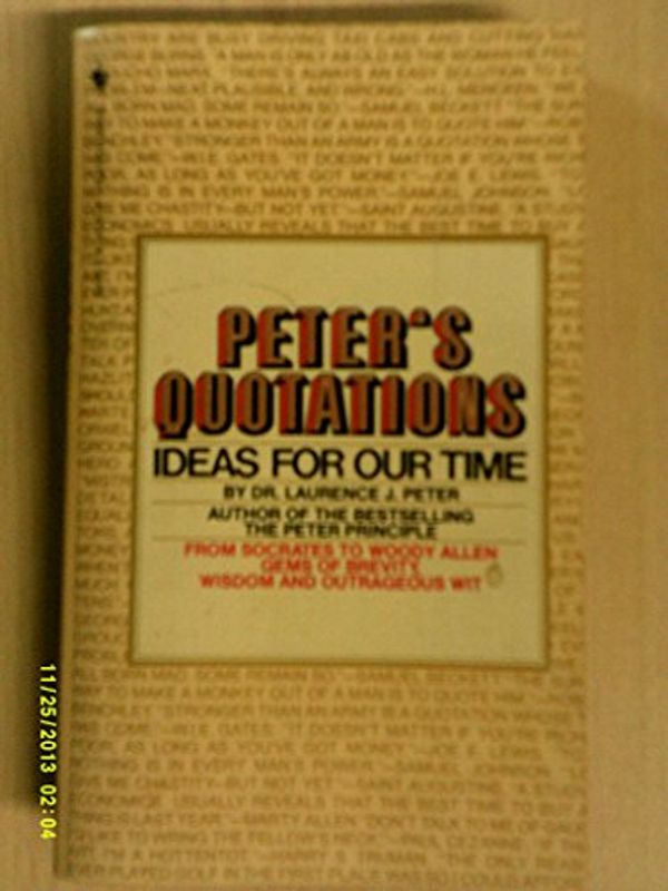 Cover Art for 9780553239102, PETER'S QUOTATIONS by Lawrence Peter