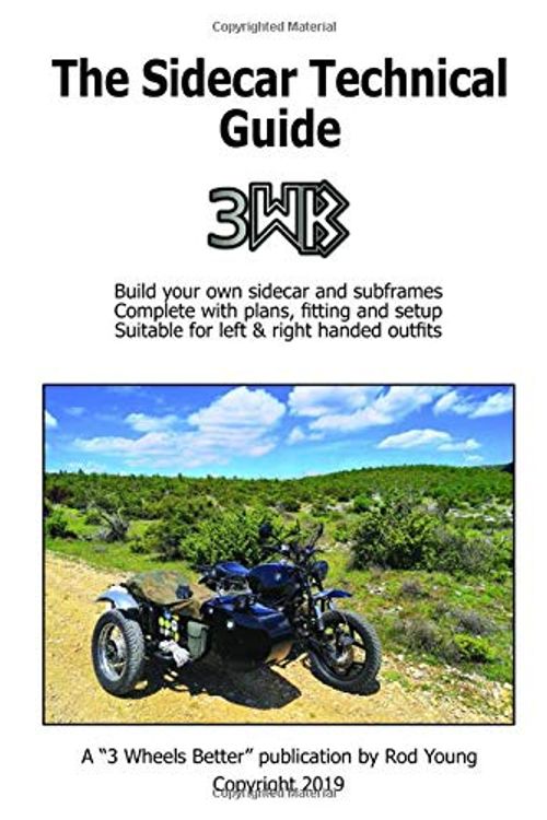 Cover Art for 9781088885277, The Sidecar Technical Guide: A technical manual for sidecar fitting, building and modifying (The Sidecar Guides) by Rod Young
