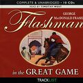 Cover Art for 9781408433287, FLASHMAN IN THE GREAT GAME by George Macdonald Fraser