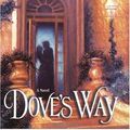 Cover Art for 9780345478917, Dove's Way by Linda Francis Lee