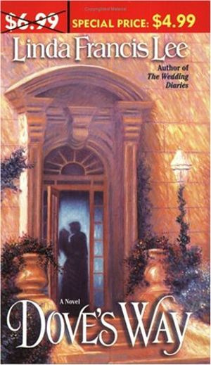 Cover Art for 9780345478917, Dove's Way by Linda Francis Lee