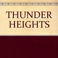 Cover Art for 9780449227374, Thunder Heights by Phyllis A. Whitney