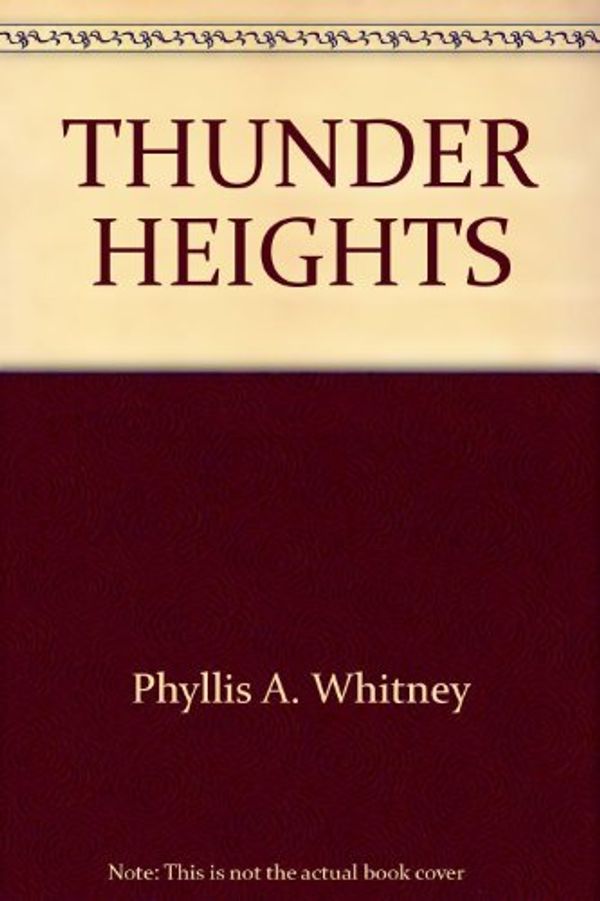 Cover Art for 9780449227374, Thunder Heights by Phyllis A. Whitney