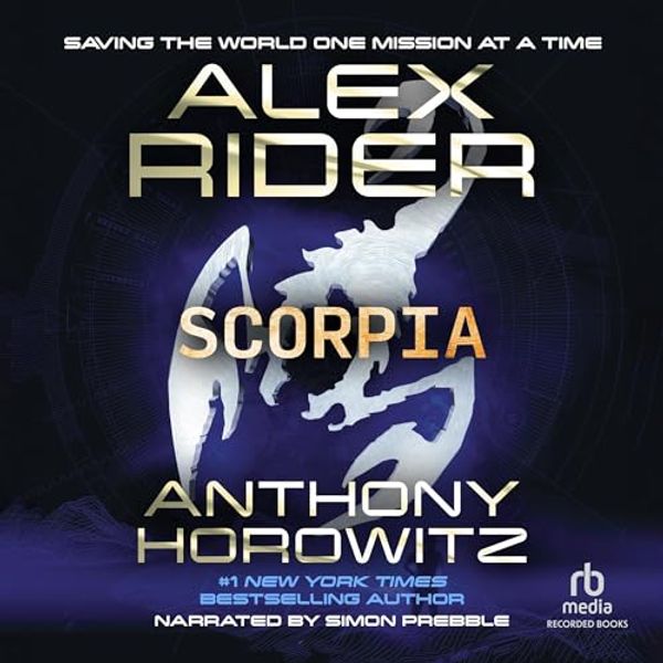 Cover Art for B000BR6LSW, Scorpia: An Alex Rider Adventure by Anthony Horowitz