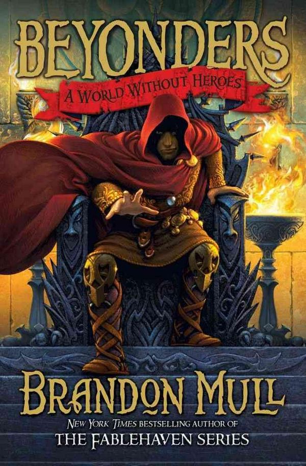 Cover Art for 9781416997924, A World Without Heroes by Brandon Mull