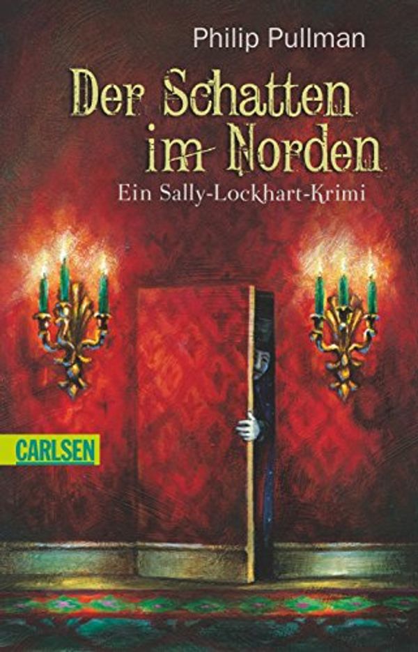 Cover Art for 9783551358028, Sally Lockhart 02: Der Schatten im Norden by Philip Pullman