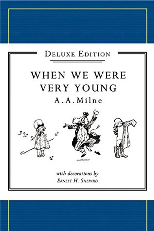 Cover Art for 9781405260640, Winnie-the-Pooh: When We Were Very Young by A. A. Milne