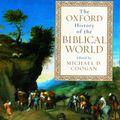 Cover Art for 9780195139372, The Oxford History of the Biblical World by Michael A. Coogan