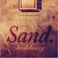 Cover Art for 0884884558808, Sand Part 1: The Belt of the Buried Gods (Volume 1) (Paperback) - Common by by Hugh Howey