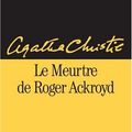 Cover Art for 9782702423172, Le Meurtre de Roger Ackroyd by Agatha Christie