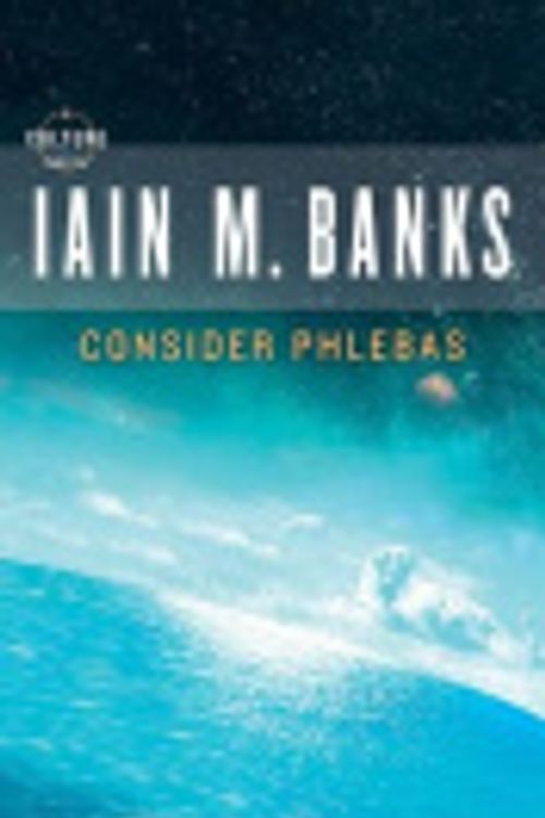 Cover Art for 9781611136777, Consider Phlebas by Iain M Banks, Peter Kenny
