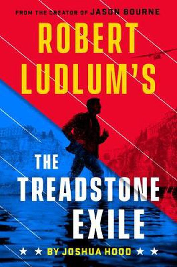Cover Art for 9780525542629, Robert Ludlum's the Treadstone Exile (A Treadstone Novel) by Joshua Hood