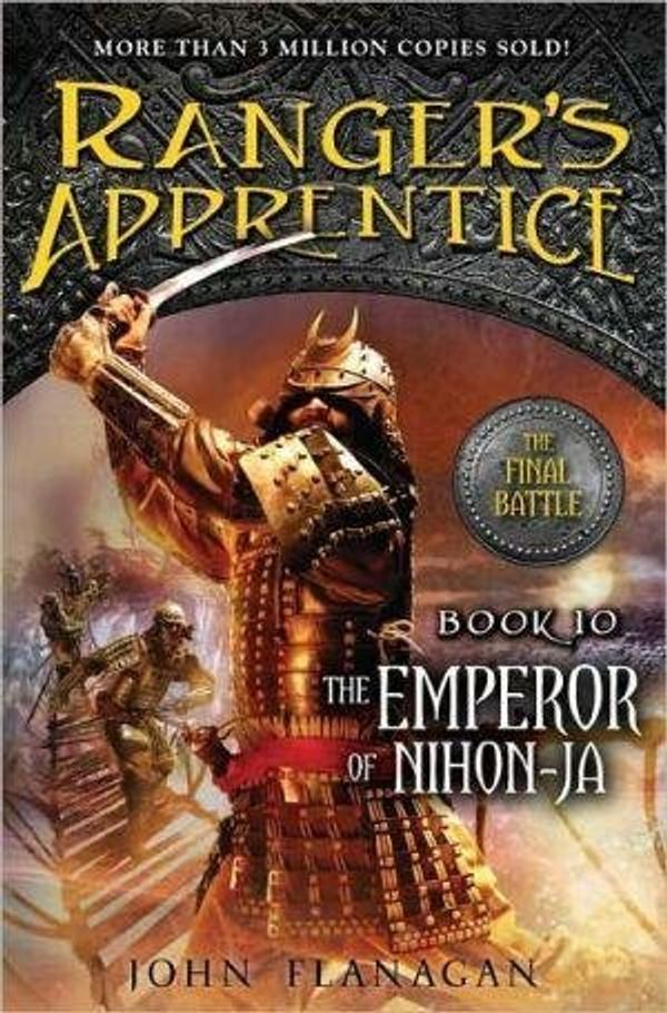 Cover Art for B0051XW3F6, [ { { The Emperor of Nihon-Ja: Book 10 } } ] By Flanagan, John( Author ) on Apr-19-2011 [ Hardcover ] by John Flanagan