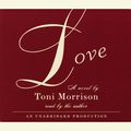 Cover Art for 9780739306994, Love by Toni Morrison