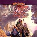 Cover Art for 9780786930647, Dragons of Autumn Twilight by Margaret Weis, Tracy Hickman