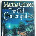 Cover Art for 9780747204404, The Old Contemptibles by Martha Grimes