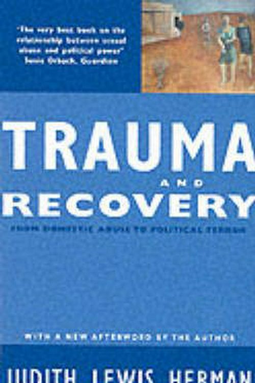 Cover Art for 9780863584305, Trauma and Recovery by Judith Lewis Herman