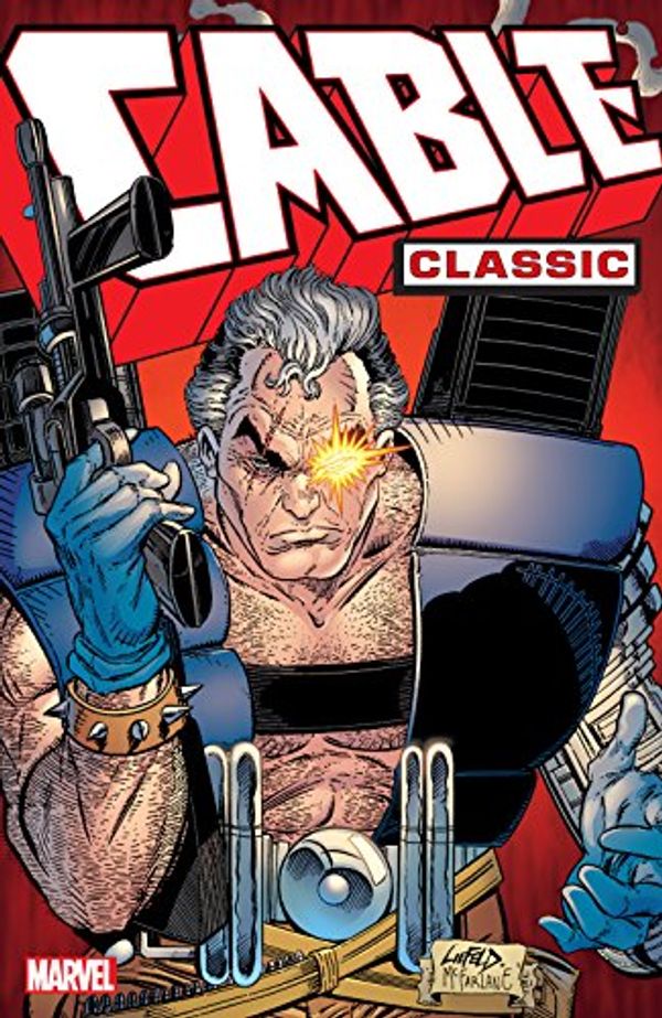Cover Art for B017WNLIIA, Cable Classic Vol. 1 (Cable (1993-2002)) by Louise Simonson, Fabian Nicieza