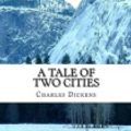 Cover Art for 9781979954723, Charles Dickens - A Tale of Two Cities by Charles Dickens