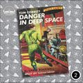 Cover Art for 9781605973517, Danger in Deep Space by Carey Rockwell