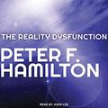 Cover Art for 9781515900719, The Reality Dysfunction (Night's Dawn Trilogy) by Peter F. Hamilton