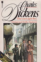 Cover Art for 9780860073833, GASLIGHT BOY: NOVEL BASED ON YORKSHIRE TELEVISION'S SERIES "DICKENS OF LONDON" by MOLLIE HARDWICK MICHAEL HARDWICK