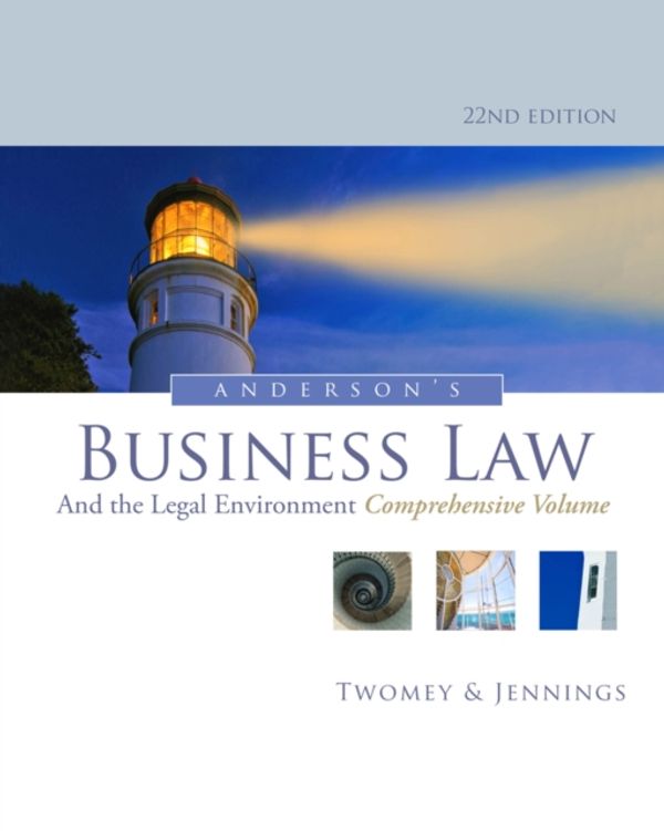 Cover Art for 9781133587583, Anderson’s Business Law and the Legal Environment, Comprehensive Volume by Twomey, David P., Jennings, Marianne M.