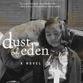 Cover Art for 9781480475410, Dust of Eden by Mariko Nagai