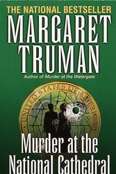 Cover Art for 9780449219393, Murder at the National Cathedral by Margaret Truman
