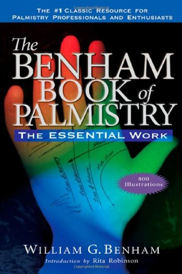 Cover Art for 9781564148551, The Benham Book of Palmistry by William G. Benham