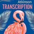 Cover Art for 9782253240686, Transcription by Kate Atkinson
