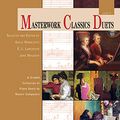 Cover Art for 9780739097175, Masterwork Classics Duets, Level 6 by Gayle Kowalchyk, E. L. Lancaster, Jane Magrath