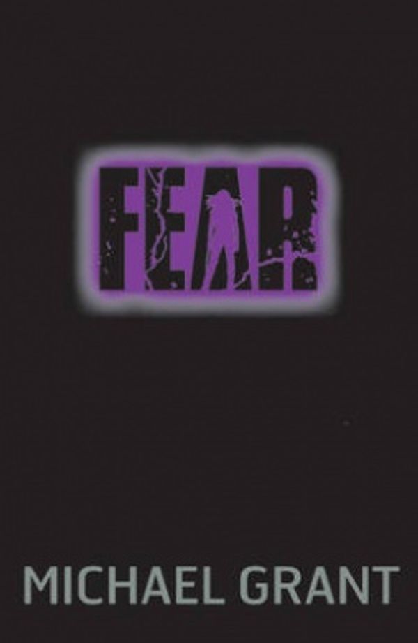 Cover Art for 9781405257633, Fear by Michael Grant